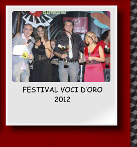 FESTIVAL VOCI DORO 2012