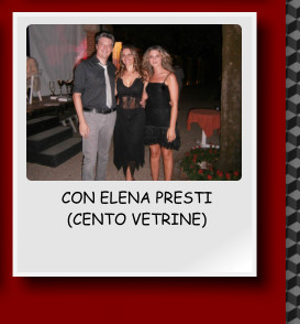 CON ELENA PRESTI (CENTO VETRINE)