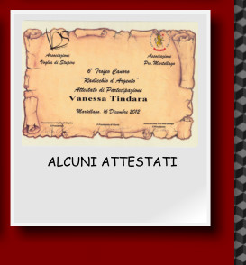 ALCUNI ATTESTATI