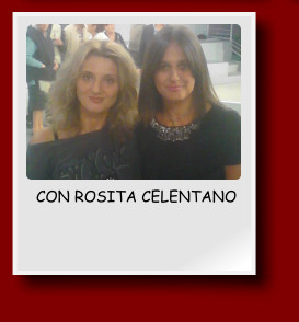 CON ROSITA CELENTANO